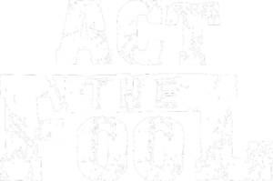 Act The Fool - Logo