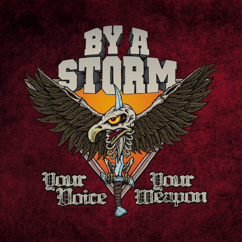 BY A STORM - Your Voice, Your Weapon [12-Vinyl]