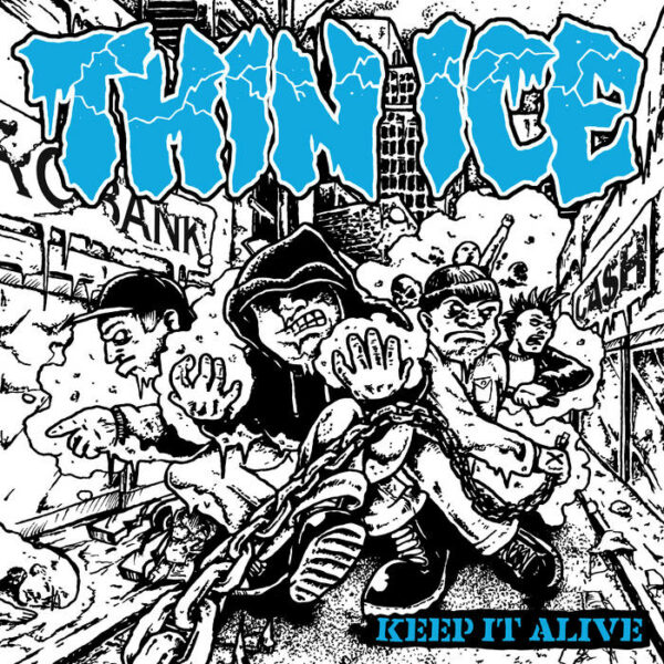 THIN ICE - Keep Alive [CD]