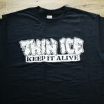 THIN ICE - Keep It Alive [T-Shirt, front]