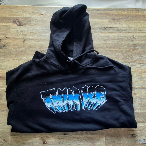 THIN ICE - You'll Reap What You Sow [Hoodie]